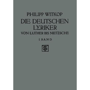 Lyriker Von Luther 预订 Nietzsche Deutschen bis 9783663155522 Die