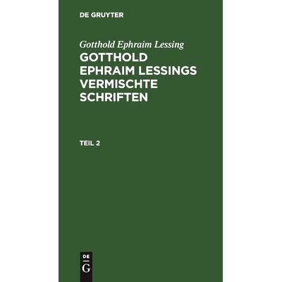 预订 G. E. Lessings Verm. Schrift. T. 2 Gelvs: 9783112437636