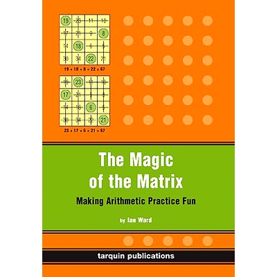 预订 The Magic of the Matrix: Practise Arithmetic While Having Fun!: 9781899618774