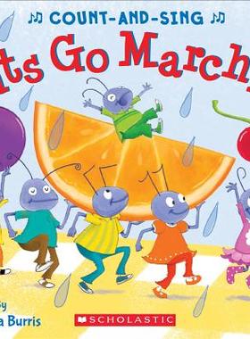 【预订】The Ants Go Marching: A Count-And-Sing Book: A Count-And-Sing Book