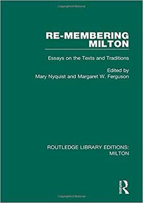 【预售】Re-membering Milton: Essays on the Texts and Traditions