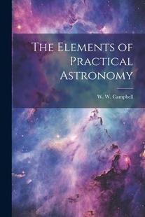 Elements The Practical 9781022041462 Astronomy 预订