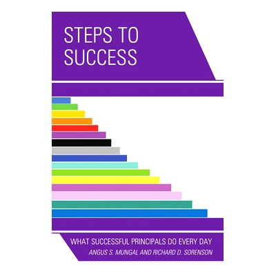 预订 Steps to Success: What Successful Principals Do Everyday 成功的步骤：成功的校长每天要做的事情: 9781475853377