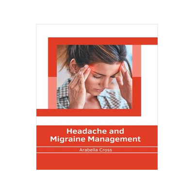 [预订]Headache and Migraine Management 9781639272983
