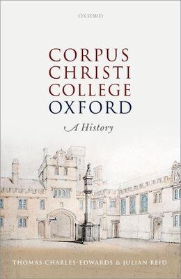 【预订】Corpus Christi College, Oxford
