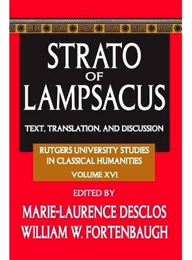 预订 Strato of Lampsacus: Text, Translation and Discussion: 9781138515062