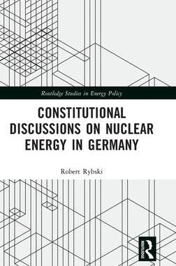 预订 Constitutional Discussions on Nuclear Energy in Germany