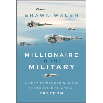 A Service Members Guide to Securing Fi