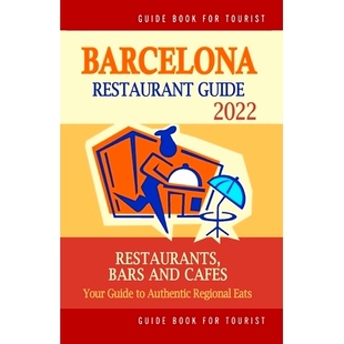 Eats Regional Authentic Spain Barcelona Restaurant Guide 预订 2022 Your