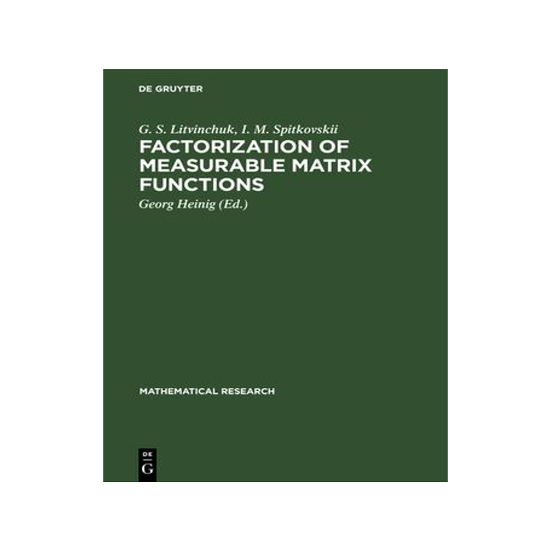 [预订]Factorization of Measurable Matrix Functions 9783112471715