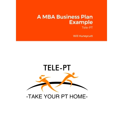 预订 A MBA Business Plan Example: Tele-PT: 9781794880597