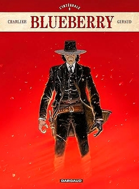 预订 Blueberry : l’intégrale. Vol. 9 蓝莓上尉 完整版9: 9782205078077