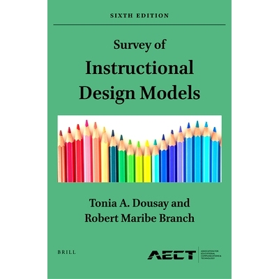 预订 Survey of Instructional Design Models: Sixth Edition 教学设计模型调查（第六版）: 9789004533684