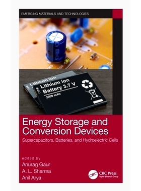 预订 Energy Storage and Conversion Devices: Supercapacitors, Batteries, and Hydroelectric Cells