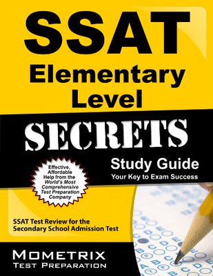 【预售】SSAT Elementary Level Secrets Study Guide: SSAT Test Review for the Secondary School Admission Test