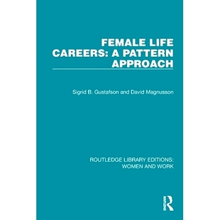 第9卷 9781032310268 Careers Approach 妇女生活事业：模式 Pattern Life 重印版 预订 方法 Female