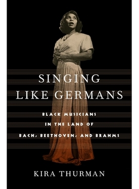 预订 Singing Like Germans 像德国人一样唱歌: 9781501759840