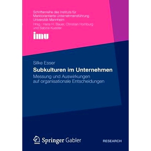 预订 Subkulturen im Unternehmen: Messung und Auswirkungen auf organisationale Entscheidungen: 9783834938800