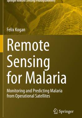 [预订]Remote Sensing for Malaria 9783030460228