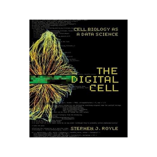 [预订]The Digital Cell: Cell Biology as a Data Science 9781621822783
