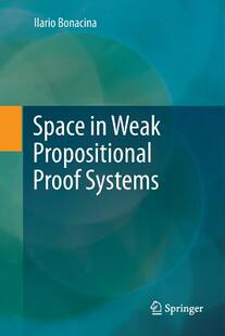 【预订】Space in Weak Propositional Proof Systems