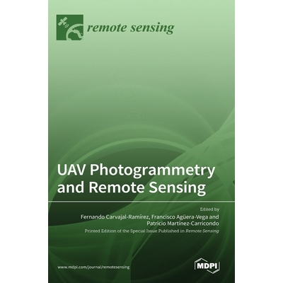 预订 UAV Photogrammetry and Remote Sensing: 9783036514543