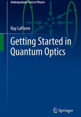[预订]Getting Started in Quantum Optics 9783031124341