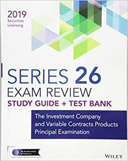 【预售】Wiley Series 26 Securities Licensing Exam Review 2019 + Test Bank: The Investment Company and Variable Con...