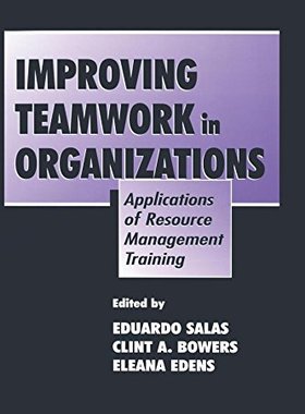 【预订】Improving Teamwork in Organizations