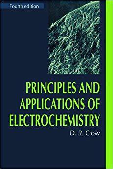 【预售】Principles and Applications of Electrochemistry, 4th Edition