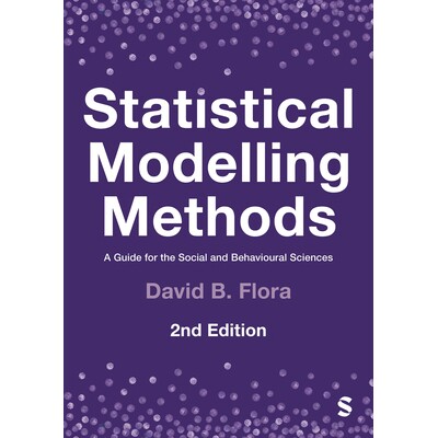 预订 Statistical Modelling Methods A Guide for the Social and Behavioural Sciences 统计建模方法：社会和行为科学指南 9781