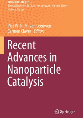 【预订】Recent Advances in Nanoparticle Catalysis 9783030458256