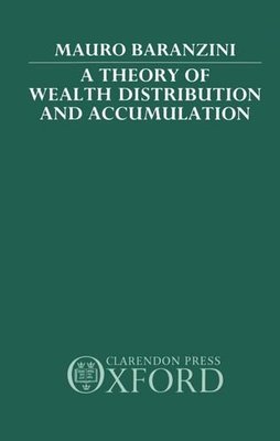 【预订】A Theory of Wealth Distribution and Accumulation