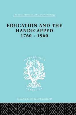 预订 Education and the Handicapped 1760 - 1960
