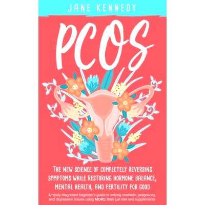 预订 Pcos: The New Science of Completely Reversing Symptoms: 9781951745011