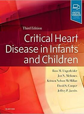 【预订】Critical Heart Disease in Infants and Children 婴儿与儿童危重心脏病