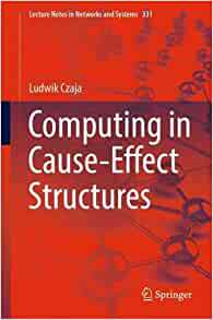 【预订】Computing in Cause-Effect Structures 9783030888121