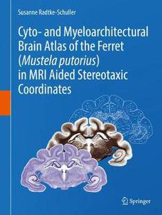 myeloarchitectural Cyto atlas the coordin... aided stereotaxic putorius brain Mustela and MRI 预订 ferret