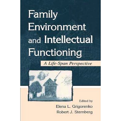 预订 Family Environment and Intellectual Functioning: A Life-span Perspective 家庭环境与智力功能: 9780415647748