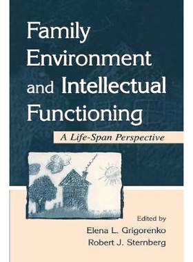 预订 Family Environment and Intellectual Functioning: A Life-span Perspective 家庭环境与智力功能: 9780415647748