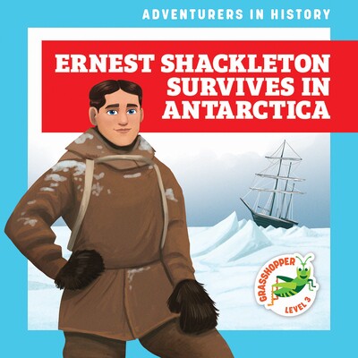预订 Ernest Shackleton Survives in Antarctica 9798896621768