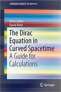Dirac The Equation Spacetime Curved 预售