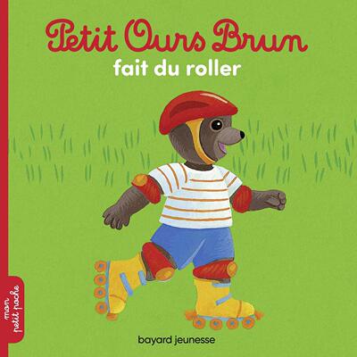 现货法语童书 小棕熊系列 Petit Ours Brun fait du roller 小棕熊滑旱冰 睡前故事 小语种儿童绘本 法语