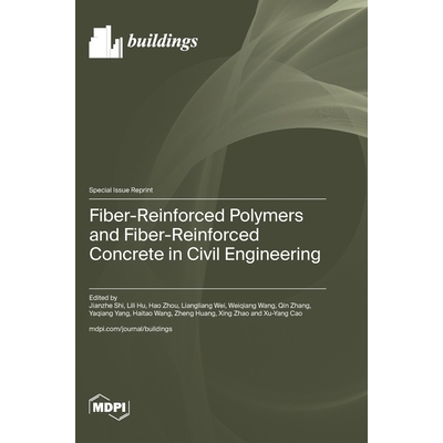 预订 Fiber-Reinforced Polymers and Fiber-Reinforced Concrete in Civil Engineering: 9783725846979