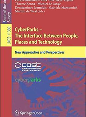 【预售】CyberParks – The Interface Between People, Places and Technology