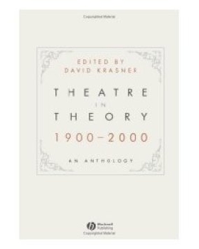 预订 Theatre In Theory 1900-2000 - An Anthology 理论剧场1900-2000：文选: 9781405140430