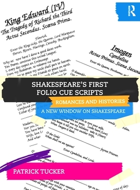 预订 Shakespeare’s First Folio Cue Scripts – Romances and Histories: A New Window on Shakespeare 莎士比亚的*对开本提示