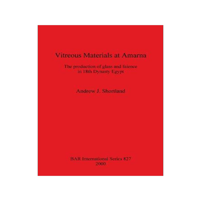 [预订]Vitreous Materials at Amarna 9781841710389