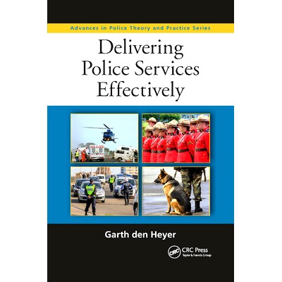 预订 Delivering Police Services Effectively 有效提供警察服务: 9780367874711