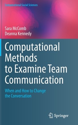 【预订】Computational Methods to Examine Team Communication